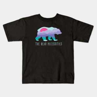 The Bear Necessities Design Kids T-Shirt